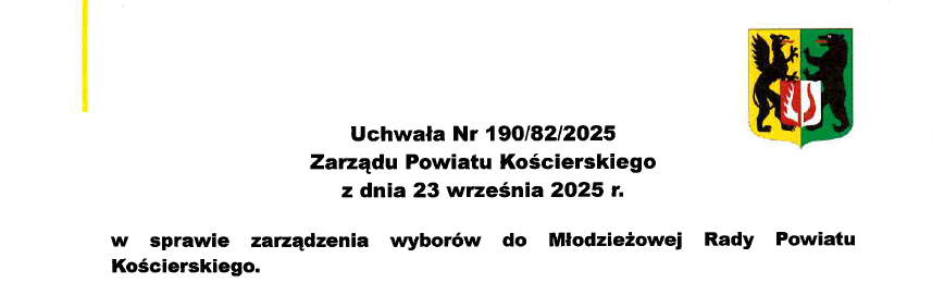 Uchwała Nr 190/82/2025 Zarządu Powiatu Kościerskiego z dnia 23 września 2025 r. w sprawie zarządzenia wyborów do Młodzieżowej Rady Powiatu Kościerskiego